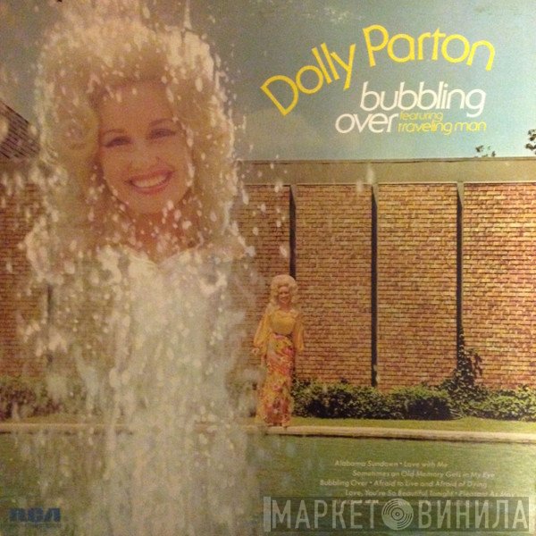 Dolly Parton  - Bubbling Over