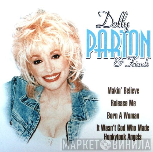 Dolly Parton - Dolly Parton & Friends