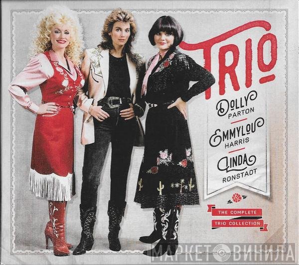 Dolly Parton, Emmylou Harris, Linda Ronstadt  - The Complete Trio Collection
