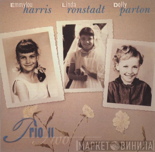 Dolly Parton, Emmylou Harris, Linda Ronstadt - Trio II
