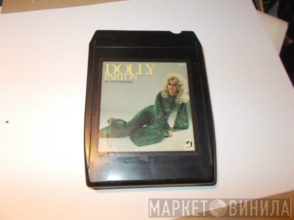 Dolly Parton  - In The Beginning
