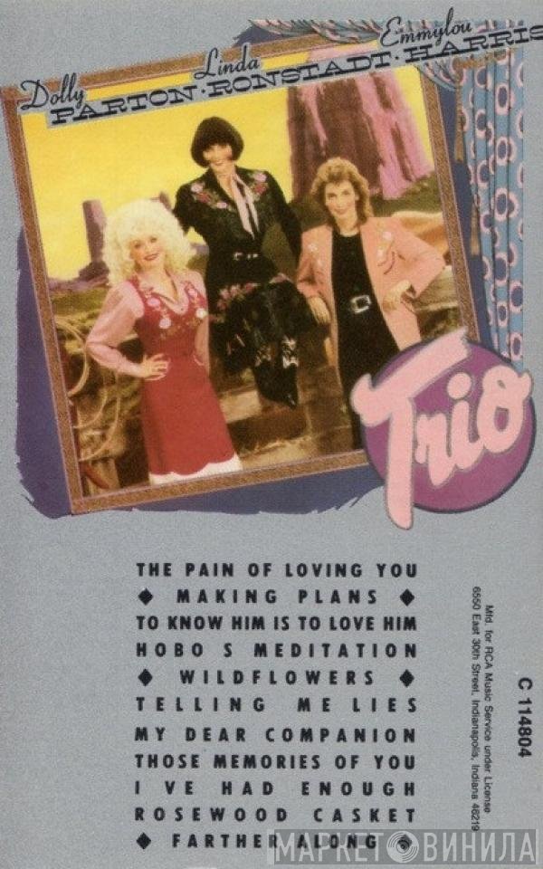 Dolly Parton, Linda Ronstadt, Emmylou Harris  - Trio