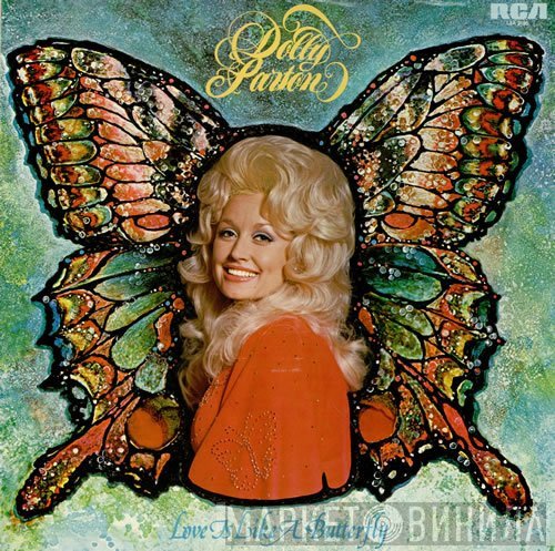 Dolly Parton - Love Is Like A Butterfly