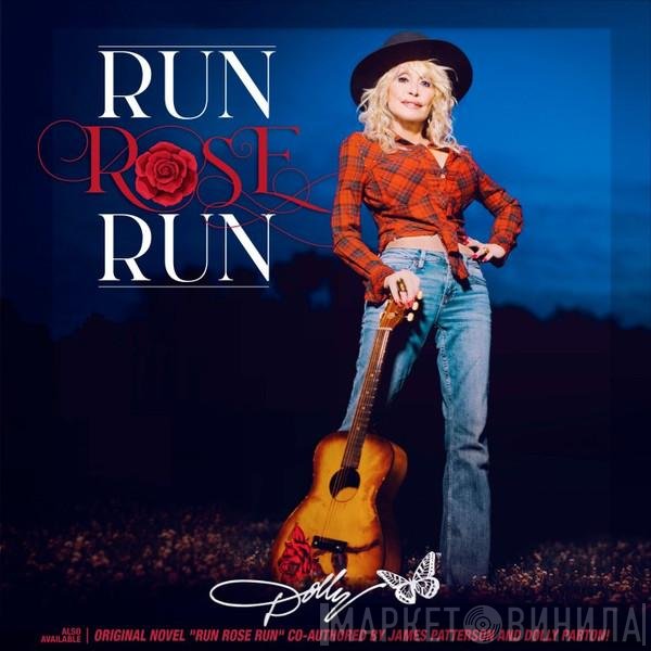 Dolly Parton  - Run, Rose, Run