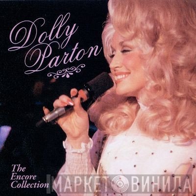 Dolly Parton  - The Encore Collection