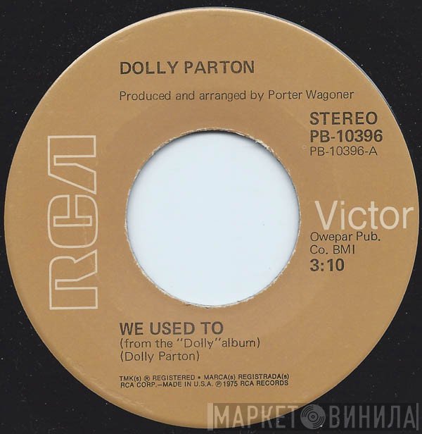 Dolly Parton  - We Used To