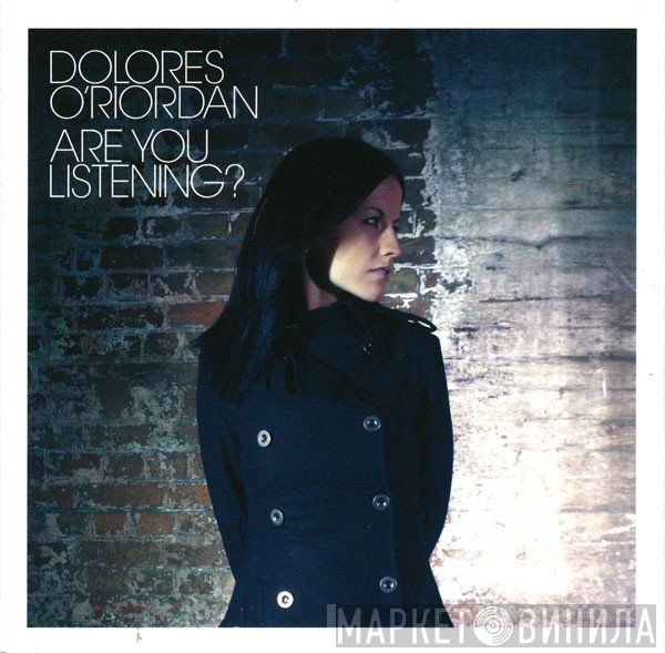 Dolores O'Riordan - Are You Listening?