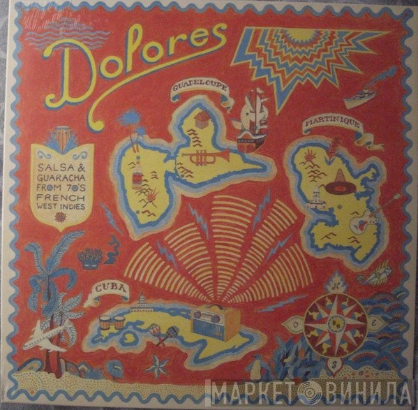 - Dolores - Salsa & Guaracha From 70's French West Indies