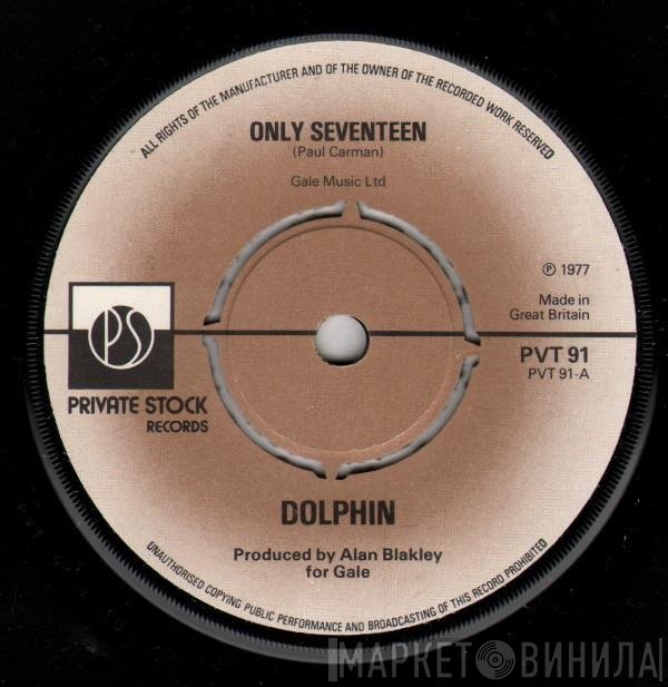 Dolphin  - Only Seventeen