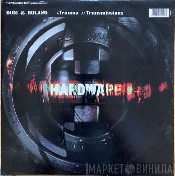 Dom & Roland  - Trauma / Transmissions