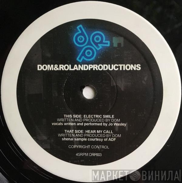 Dom & Roland - Hear My Call / Electric Smile