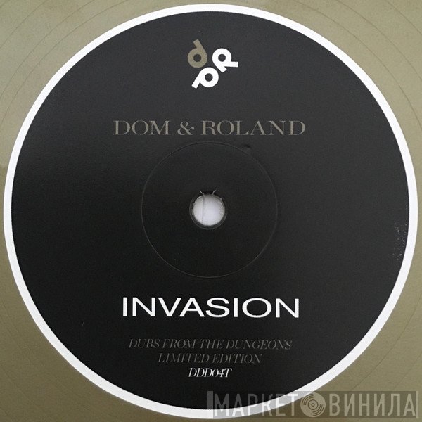 Dom & Roland - Invasion (Mothership Remix) / Revenge