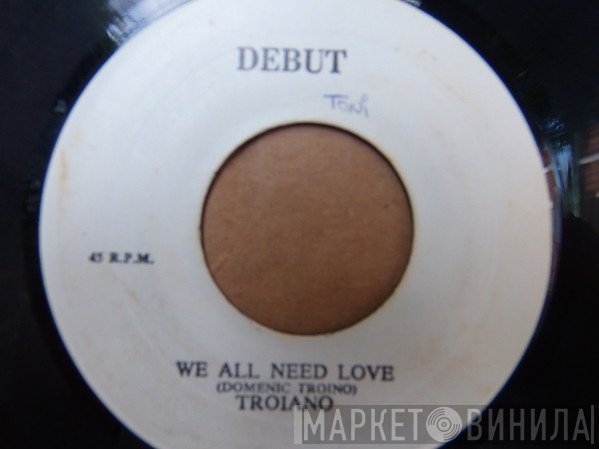 Domenic Troiano - We All Need Love / Ambush