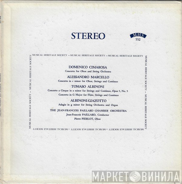 Domenico Cimarosa / Benedetto Marcello / Tomaso Albinoni - Remo Giazotto – Orchestre De Chambre Jean-François Paillard, Jean-François Paillard, Pierre Pierlot  - Concerti