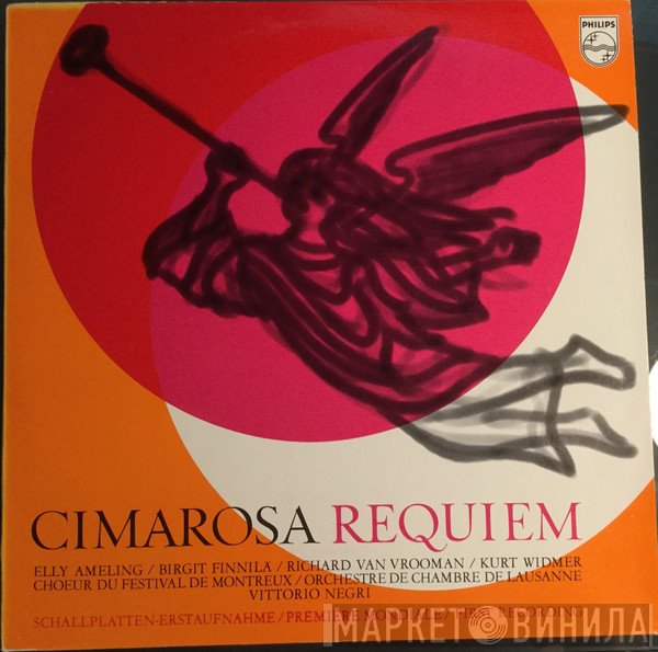 Domenico Cimarosa - Elly Ameling / Birgit Finnilä / Richard van Vrooman / Kurt Widmer, Chœur Du Festival De Montreux / Orchestre De Chambre De Lausanne, Vittorio Negri  - Requiem