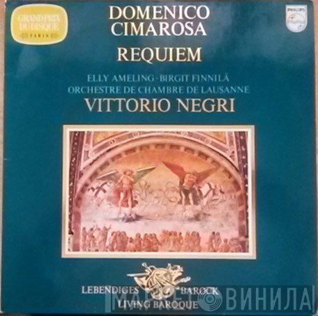 Domenico Cimarosa - Elly Ameling, Birgit Finnilä, Orchestre De Chambre De Lausanne, Vittorio Negri  - Requiem
