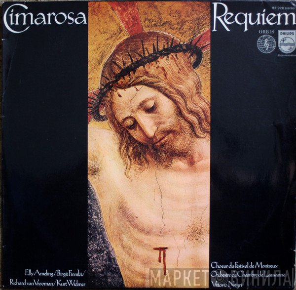 Domenico Cimarosa, Elly Ameling, Birgit Finnilä, Richard van Vrooman, Kurt Widmer, Chœur Du Festival De Montreux, Orchestre De Chambre De Lausanne, Vittorio Negri  - Requiem