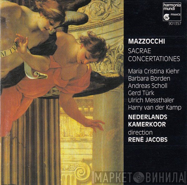 Domenico Mazzocchi, Maria Cristina Kiehr, Barbara Borden, Andreas Scholl, Gerd Türk, Ulrich Messthaler, Harry van der Kamp, Nederlands Kamerkoor, René Jacobs  - Sacrae Concertationes
