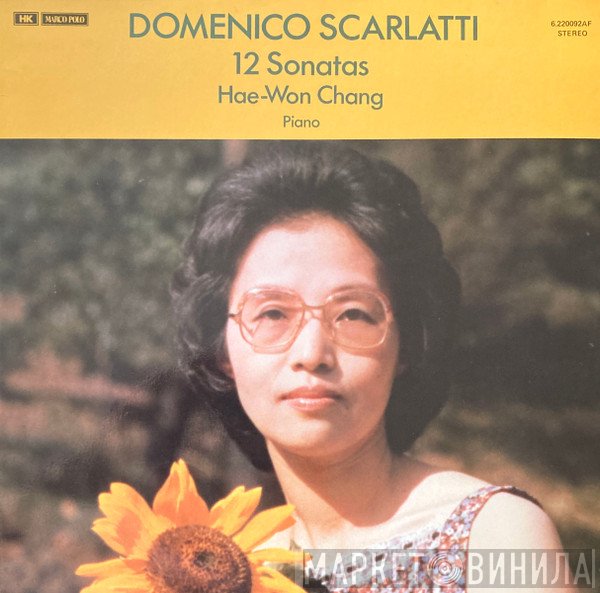 Domenico Scarlatti, Hae-Won Chang - 12 Sonatas