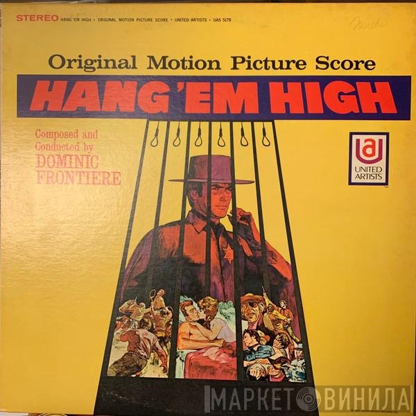 Dominic Frontiere - Hang 'Em High (Original Motion Picture Score)