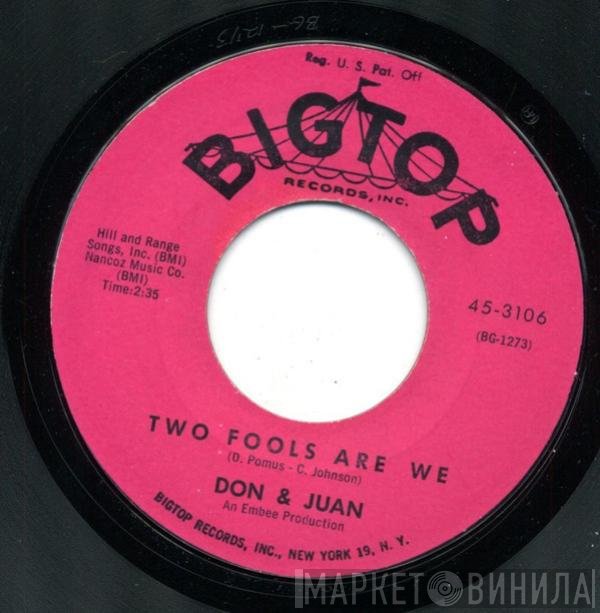 Don & Juan - Two Fools Are We / Pop Luck