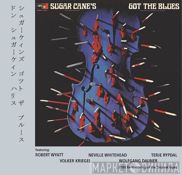 Don "Sugarcane" Harris - Sugar Cane's Got The Blues