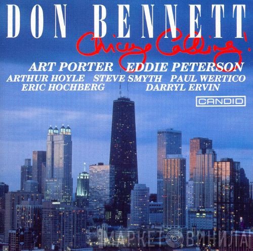 Don Bennett  - Chicago Calling!