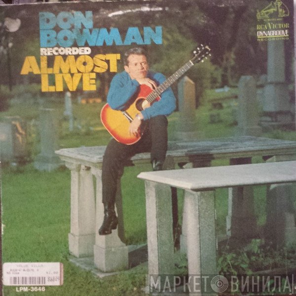 Don Bowman - Recorded Almost Live