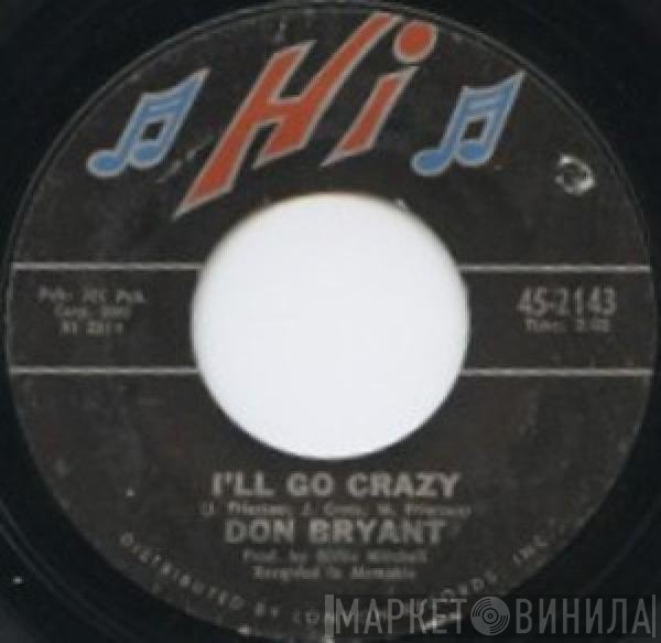 Don Bryant - Shop Around / I'll Go Crazy
