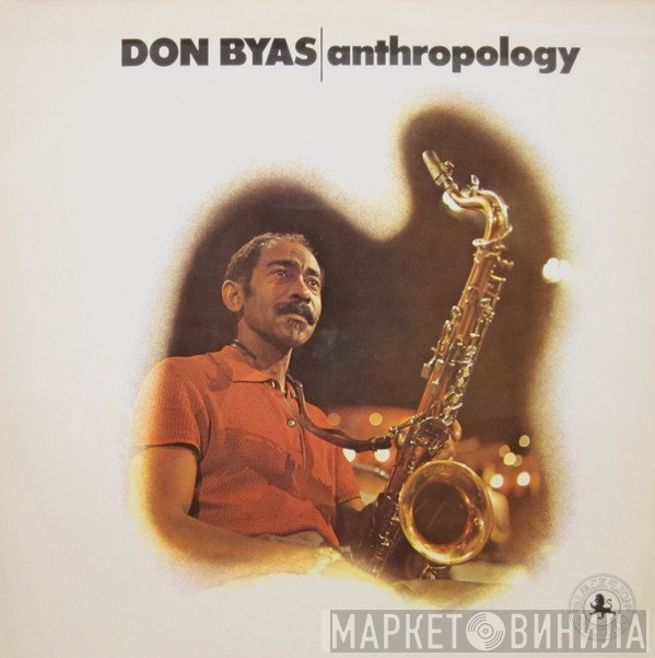 Don Byas - Anthropology