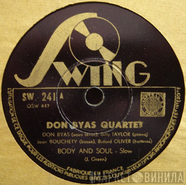 Don Byas Quartet - Body And Soul / I'm Beginning To See The Light