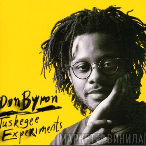Don Byron  - Tuskegee Experiments