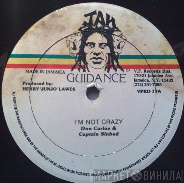 Don Carlos , Sammy Dread - I'm Not Crazy / Gone Away