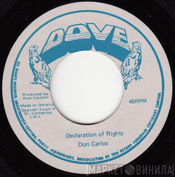 Don Carlos   - Declaration Of Rights