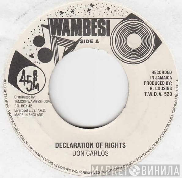 Don Carlos   - Declaration Of Rights