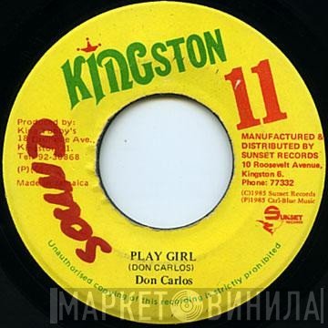Don Carlos  - Play Girl