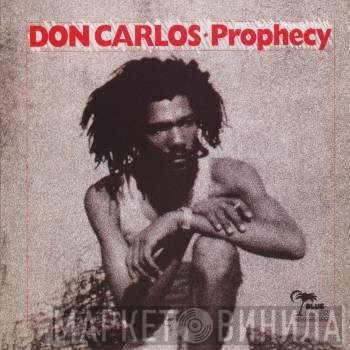 Don Carlos   - Prophecy