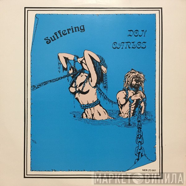 Don Carlos   - Suffering