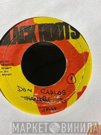 Don Carlos  - Thanks & Praise