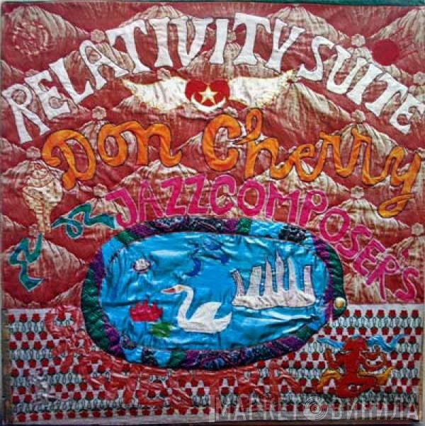 Don Cherry & The Jazz Composer's Orchestra  - Relativity Suite
