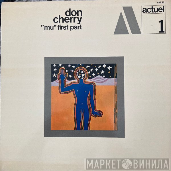 Don Cherry  - "Mu" First Part