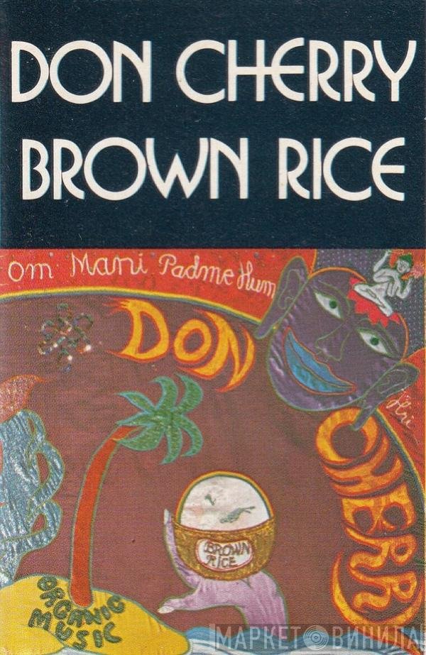 Don Cherry  - Brown Rice