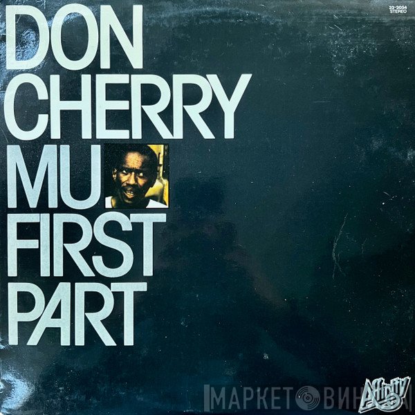 Don Cherry  - Mu First Part