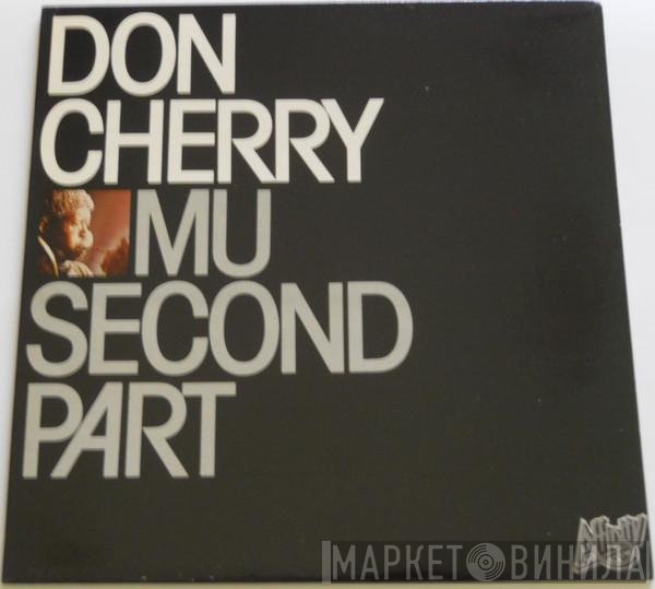 Don Cherry  - Mu Second Part