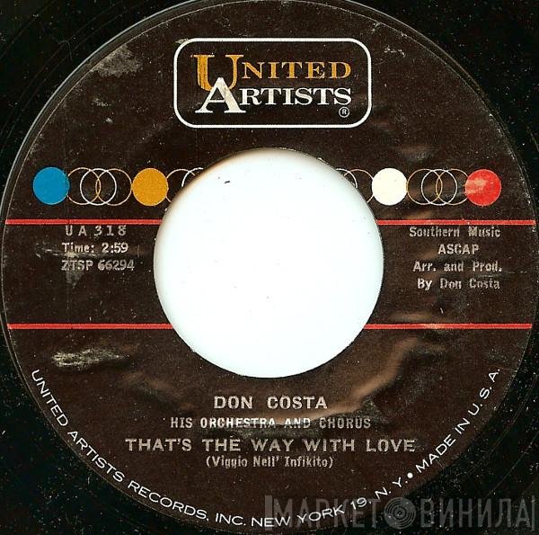 Don Costa's Orchestra And Chorus - That's The Way With Love