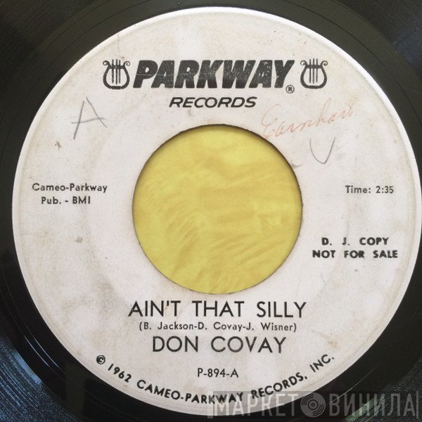 Don Covay - Ain't That Silly / Turn It On