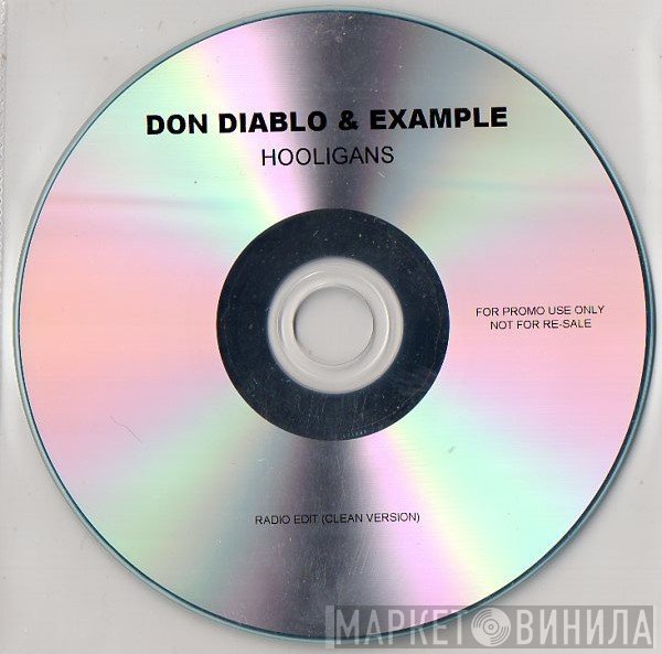 Don Diablo & Example  - Hooligans (Radio Edit) (Clean Version)