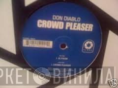Don Diablo - Crowd Pleaser