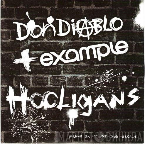 Don Diablo, Example - Hooligans