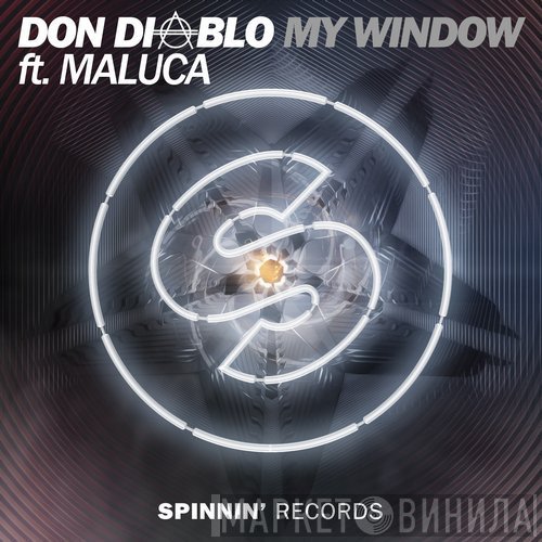 Don Diablo Ft. Maluca  - My Window